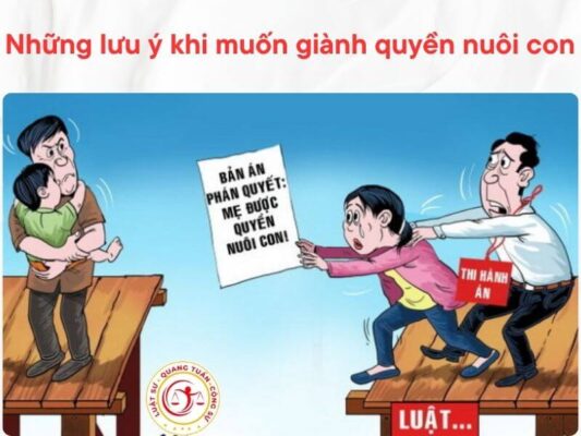 Những Lưu Ý Khi MuốnGiành Quyền Nuôi Con