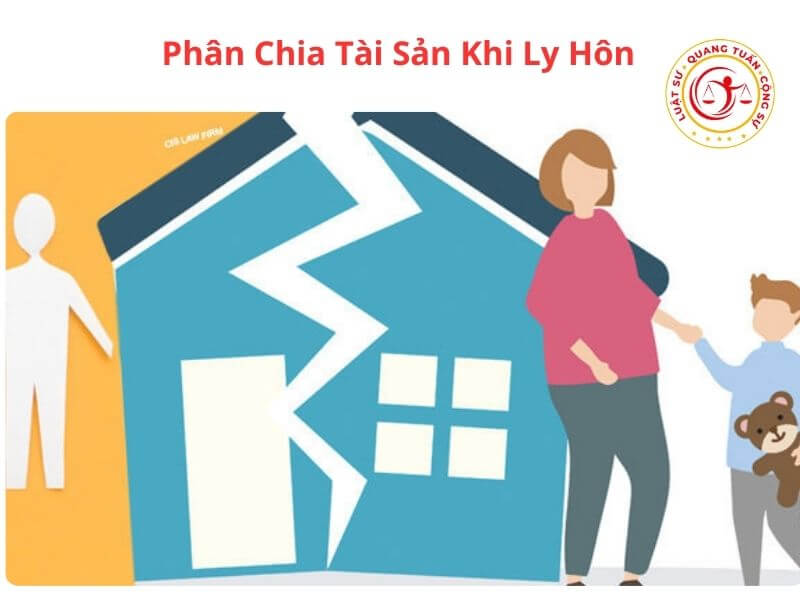 PHÂN CHIA TÀI SẢN SAU LY HÔN
