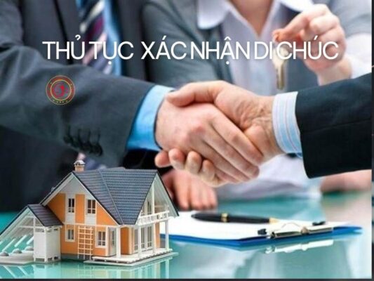 thủ tục xác nhận di chúc
