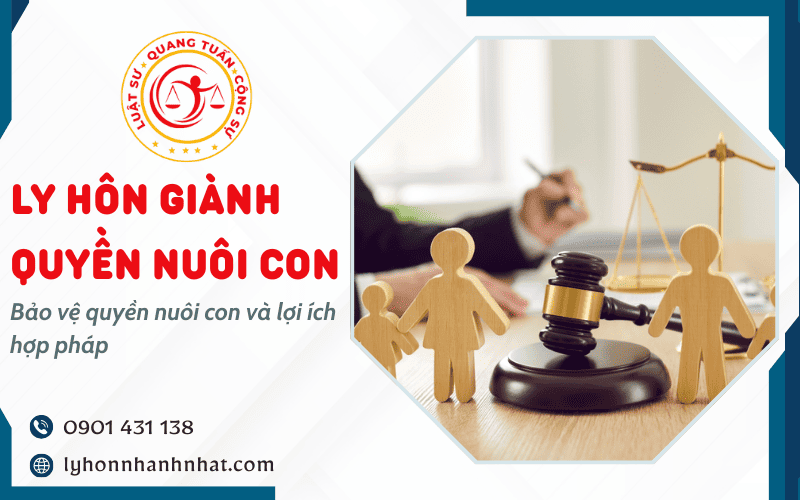 ly hôn giành quyền nuôi con
